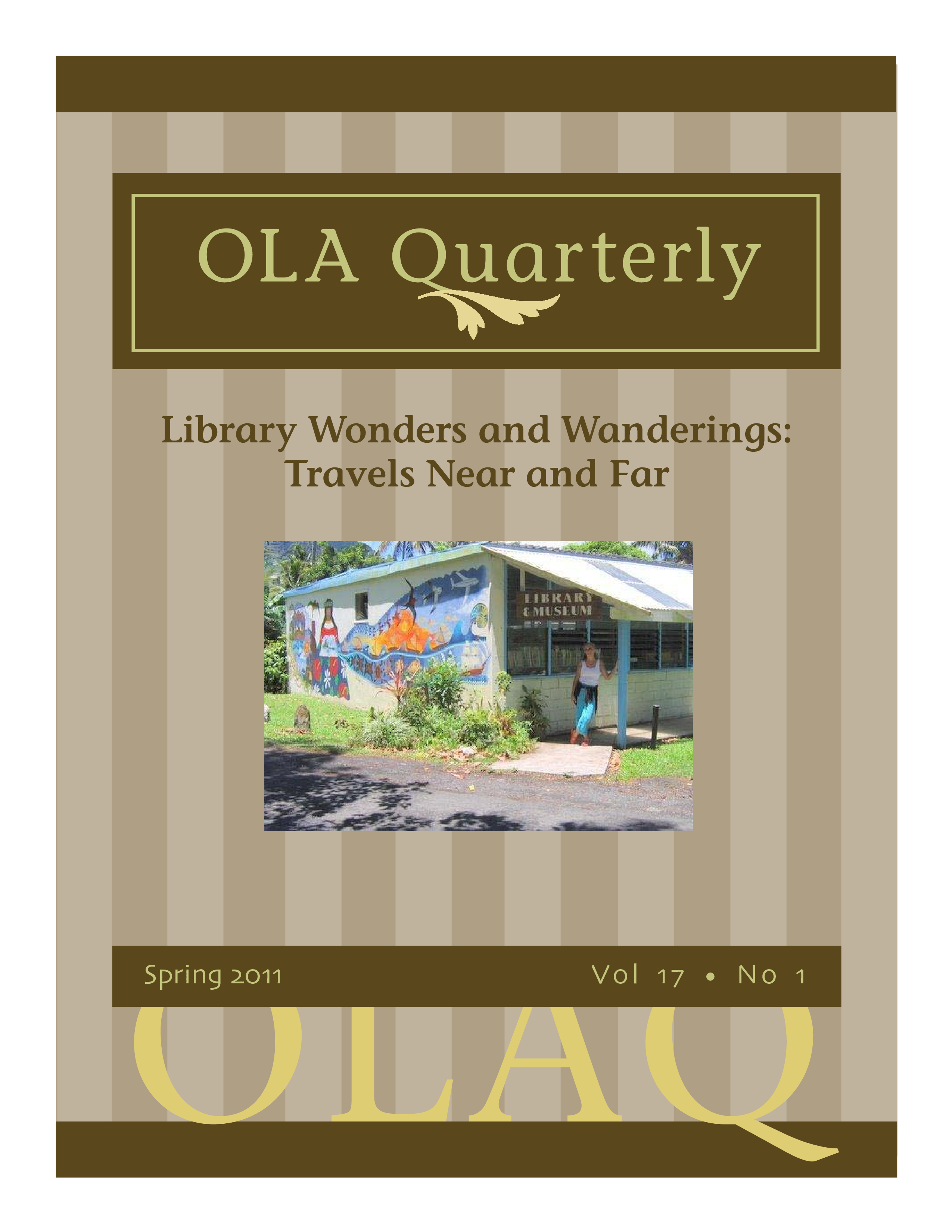 					View Vol. 17 No. 1 (2011): Library Wonders and Wanderings: Travels Near and Far
				
